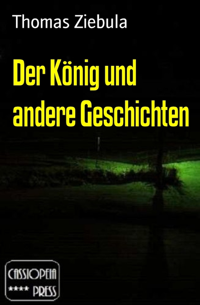 Okładka książki dla Der König und andere Geschichten
