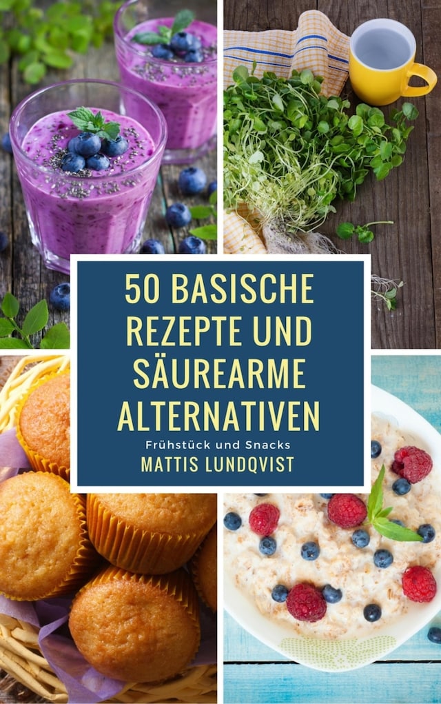 Buchcover für 50 basische Rezepte und säurearme Alternativen