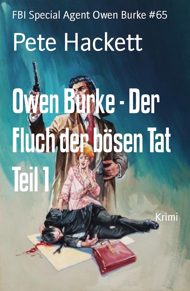 Book cover for Owen Burke - Der Fluch der bösen Tat Teil 1