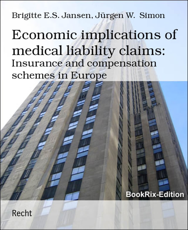 Book cover for Economic implications of medical liability claims: