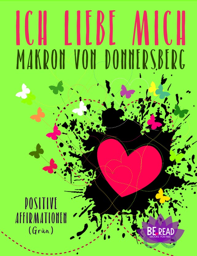 Copertina del libro per Ich liebe mich ...  (Grün)