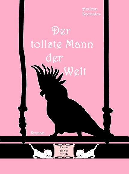 Der tollste Mann der Welt bookCoverFor
