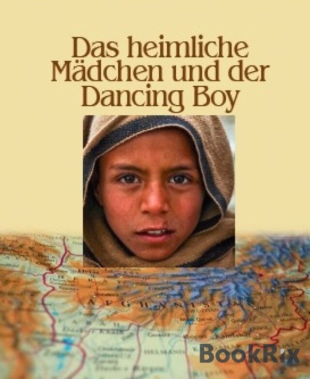 Portada de libro para Das heimliche Mädchen und der Dancing Boy