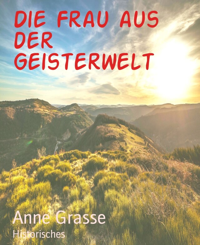 Book cover for Die Frau aus der Geisterwelt