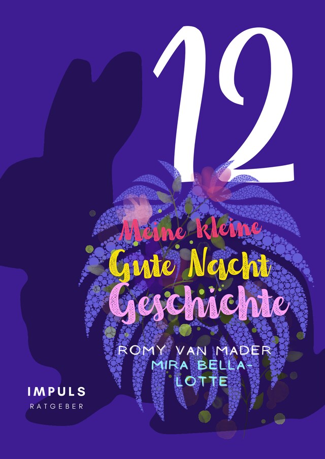 Kirjankansi teokselle Meine kleine Gute Nacht Geschichte: 12