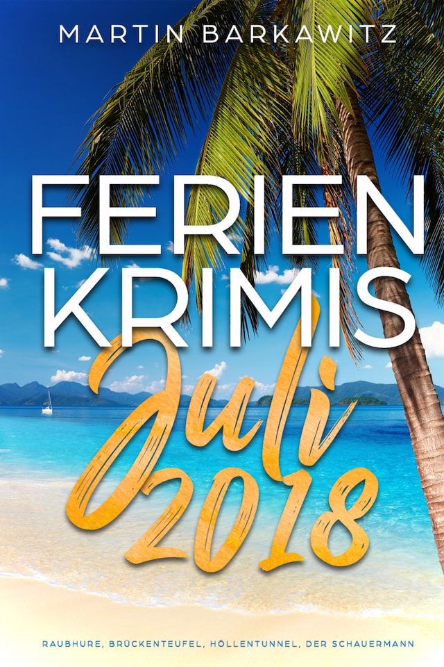 Book cover for Ferienkrimis Juli 2018