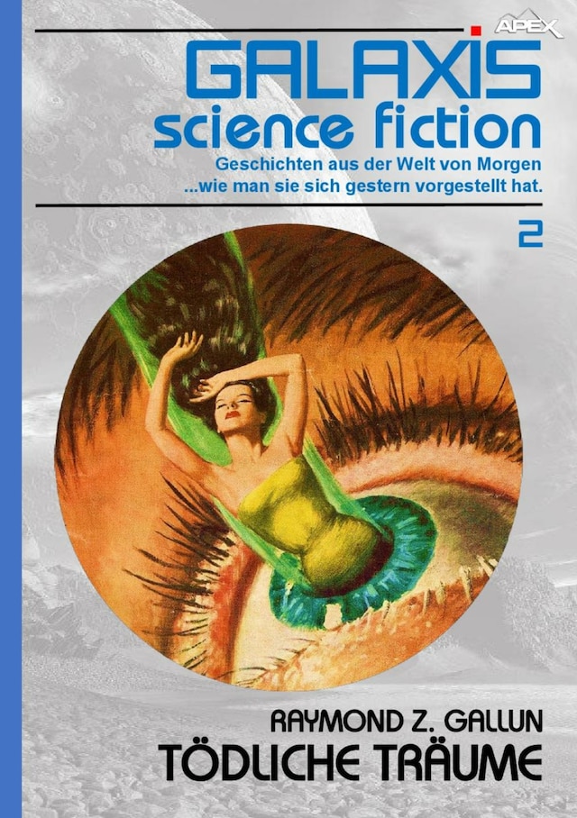 Book cover for GALAXIS SCIENCE FICTION, Band 2: TÖDLICHE TRÄUME