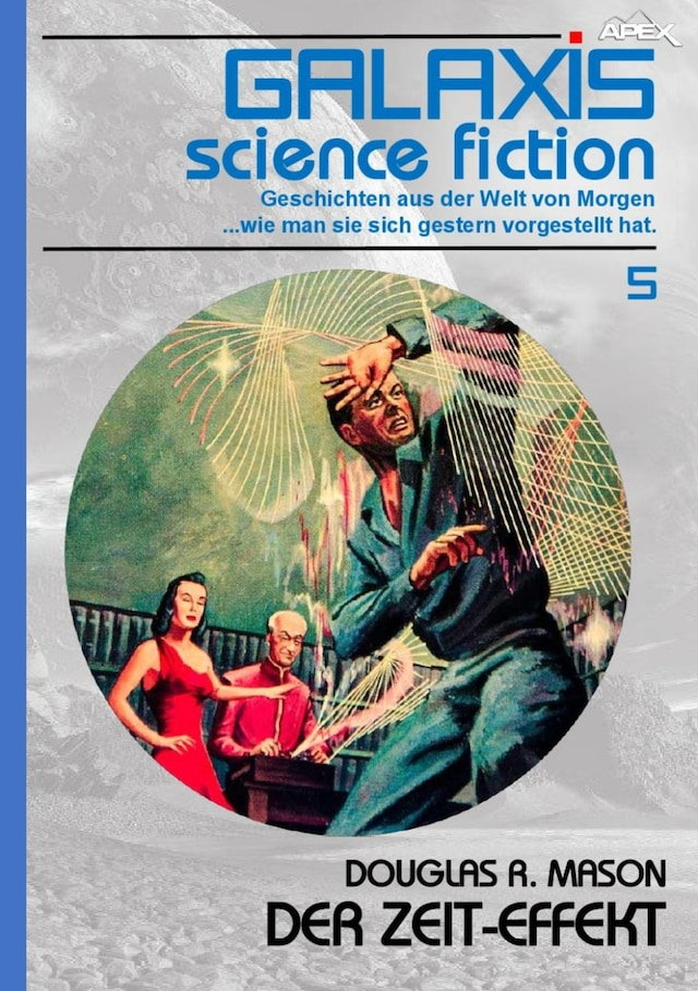 Book cover for GALAXIS SCIENCE FICTION, Band 5: DER ZEIT-EFFEKT