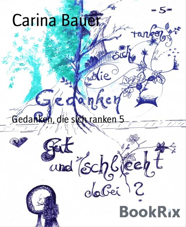 Book cover for Gedanken, die sich ranken 5