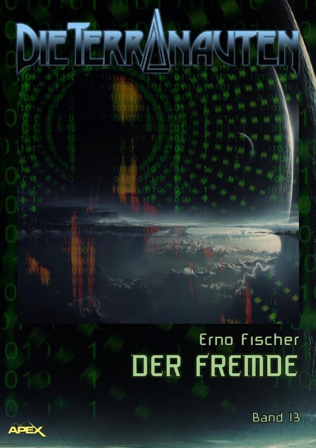 Buchcover für DIE TERRANAUTEN, Band 13: DER FREMDE