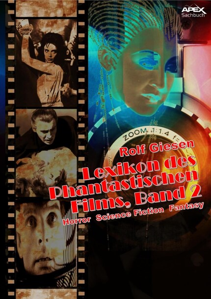 LEXIKON DES PHANTASTISCHEN FILMS, BAND 2 - Horror, Science Fiction, Fantasy bookCoverFor