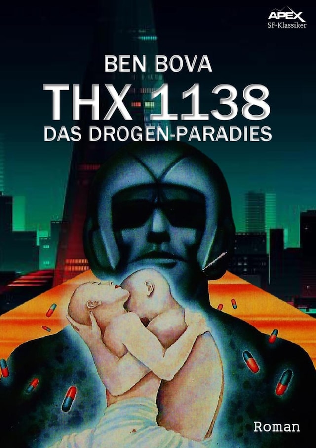 Book cover for THX 1138 - DAS DROGEN-PARADIES