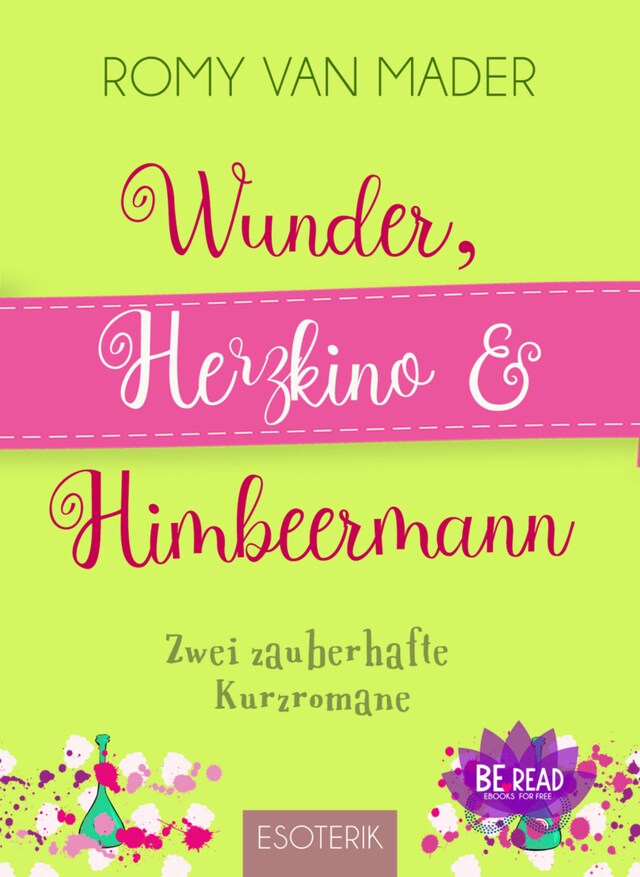 Couverture de livre pour Wunder, Herzkino & Himbeermann