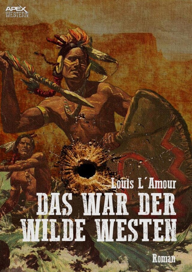 Portada de libro para DAS WAR DER WILDE WESTEN