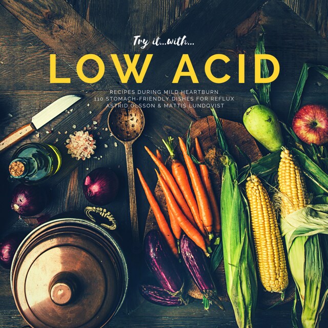 Buchcover für Try it with...low acid recipes during mild heartburn