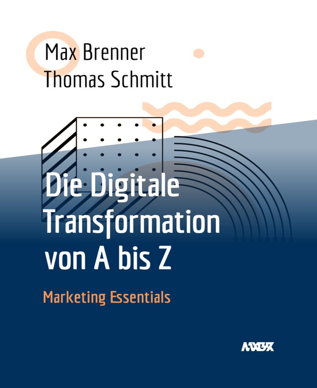 Book cover for Die Digitale Transformation von A bis Z