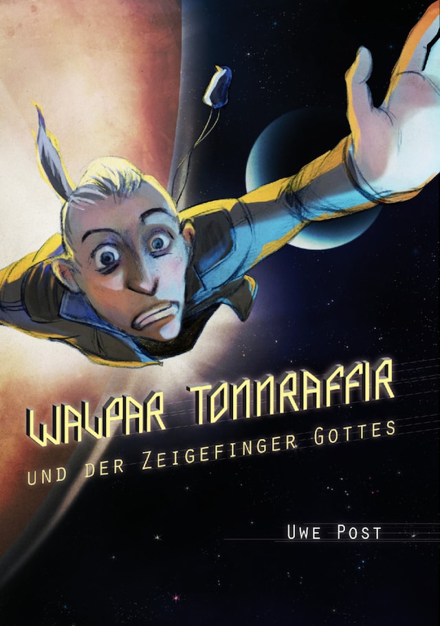 Book cover for Walpar Tonnraffir und der Zeigefinger Gottes