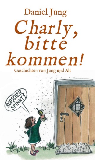Charly, bitte kommen! bookCoverFor