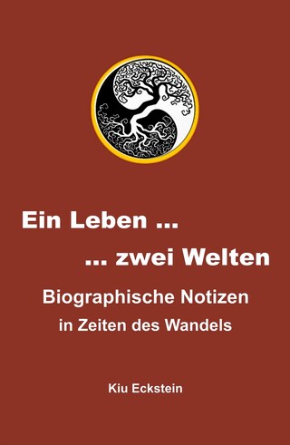 Ein Leben … zwei Welten bookCoverFor