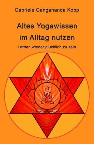 Altes Yogawissen wieder im Alltag nutzen bookCoverFor