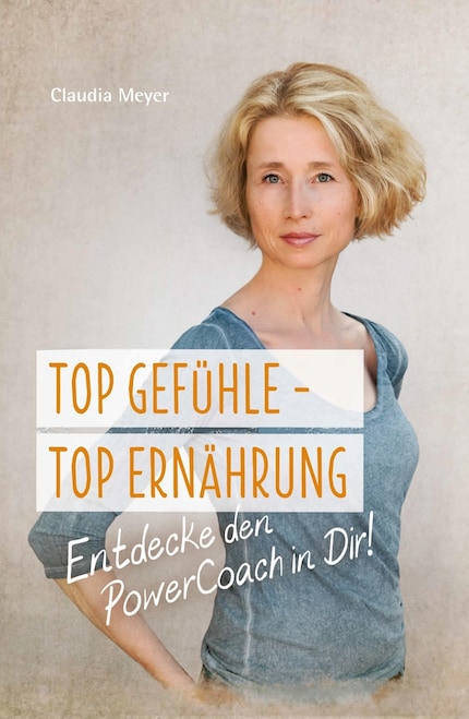 Top Gefühle - Top Ernährung bookCoverFor