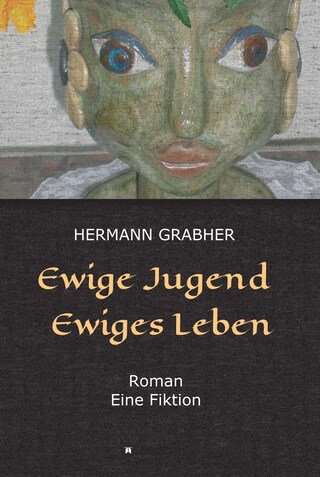 Ewige Jugend Ewiges Leben bookCoverFor