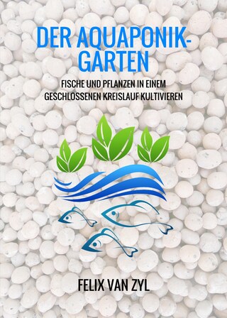 Der Aquaponik-Garten bookCoverFor