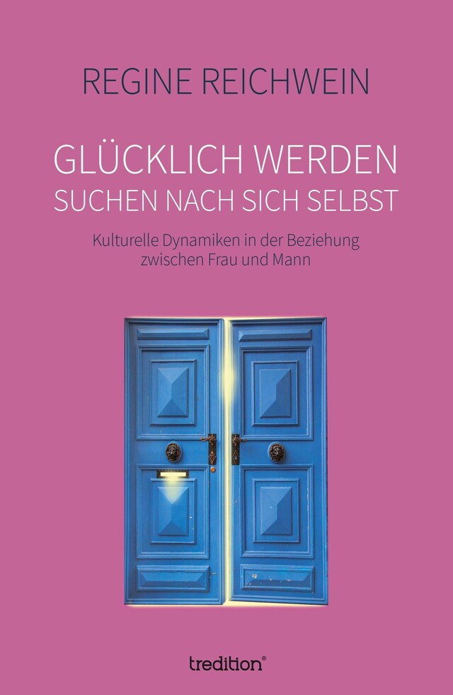 Buchcover für Glücklich werden - suchen nach sich selbst