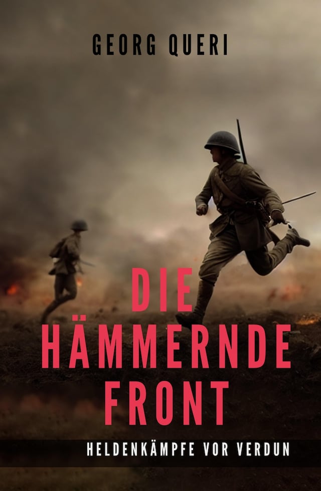 Book cover for Die hämmernde Front