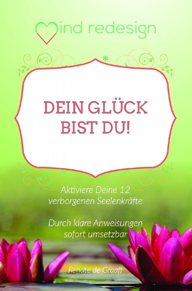 Bogomslag for Dein Glück bist Du!