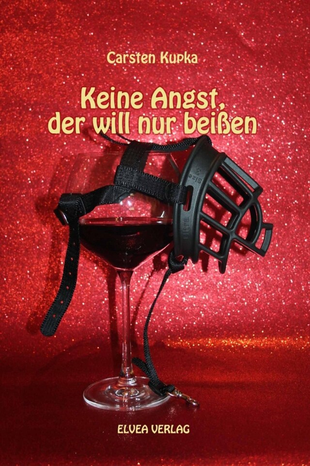 Book cover for Keine Angst, der will nur beißen