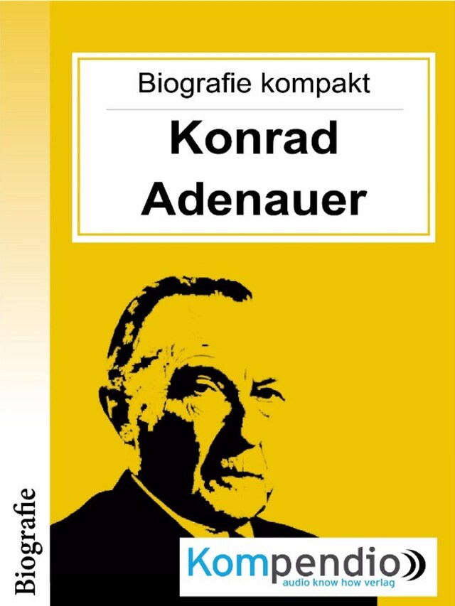 Boekomslag van Konrad Adenauer (Biografie kompakt)