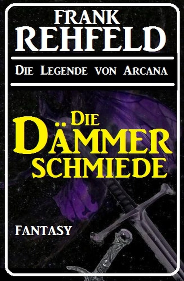 Book cover for Die Dämmerschmiede