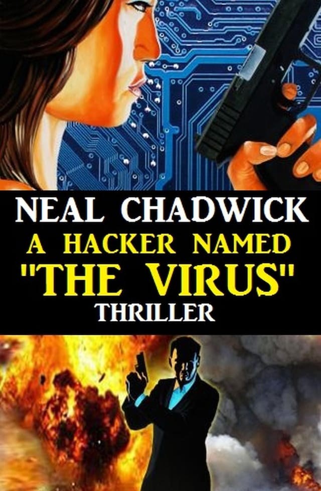 Book cover for A Hacker Named "The Virus"