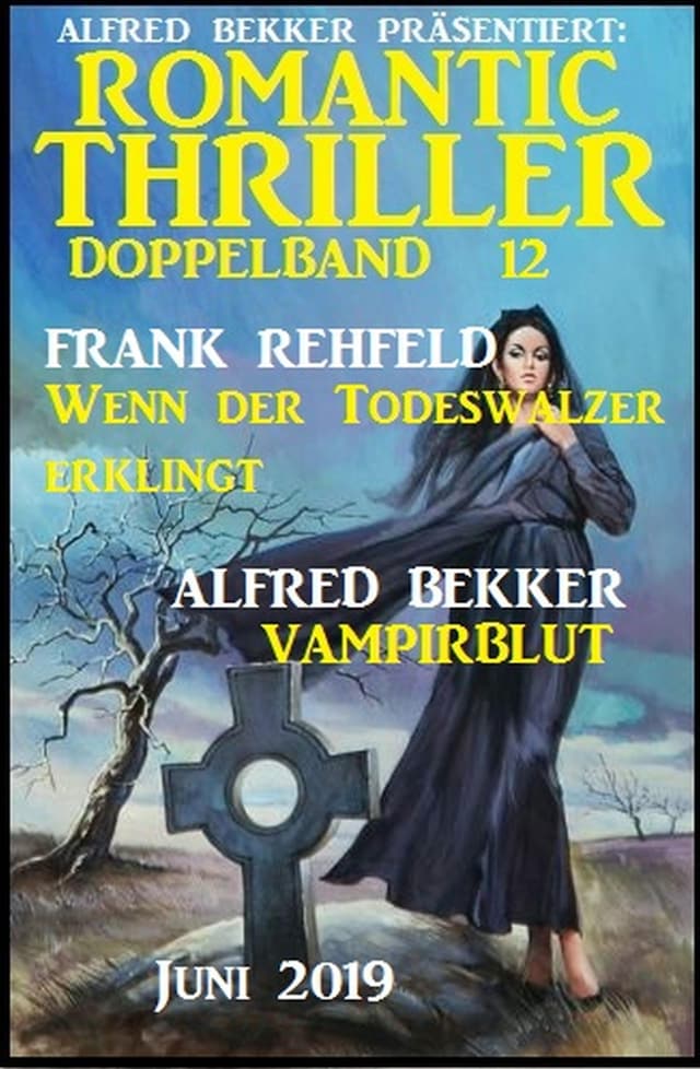 Book cover for Romantic Thriller Doppelband 12 - Juni 2019