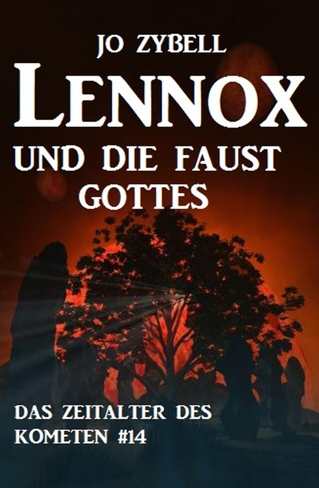 Book cover for Lennox und die Faust Gottes: Das Zeitalter des Kometen #14