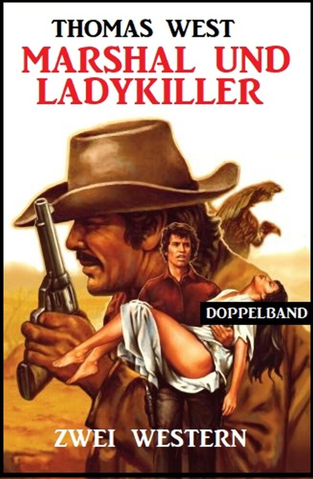 Book cover for Marshal und Ladykiller: Zwei Western