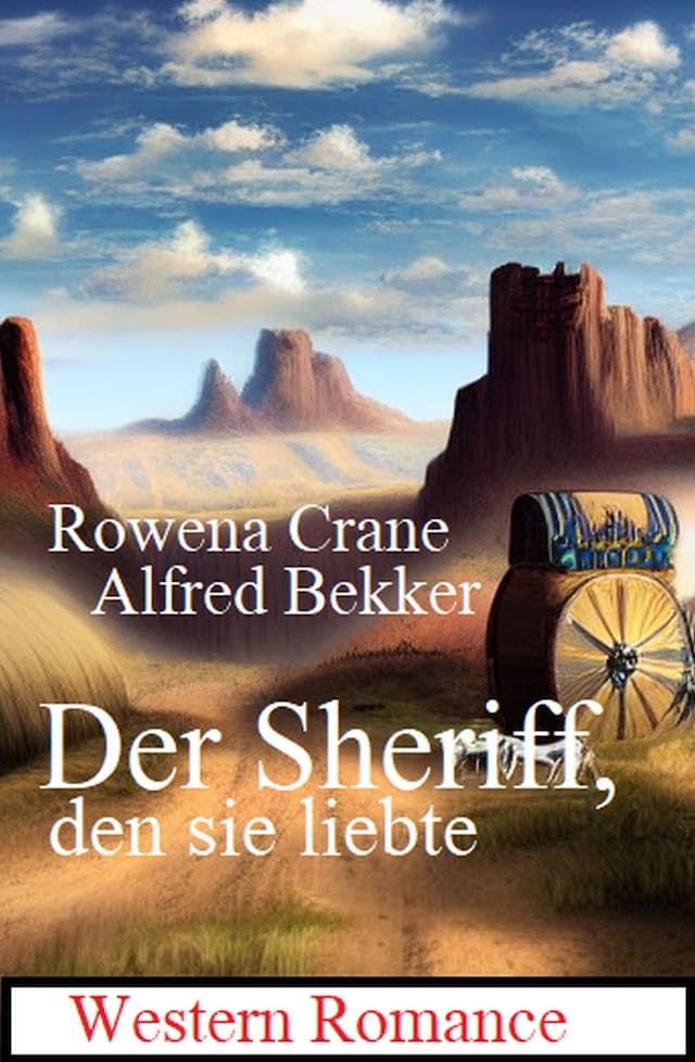 Book cover for Der Sheriff, den sie liebte: Western Romance