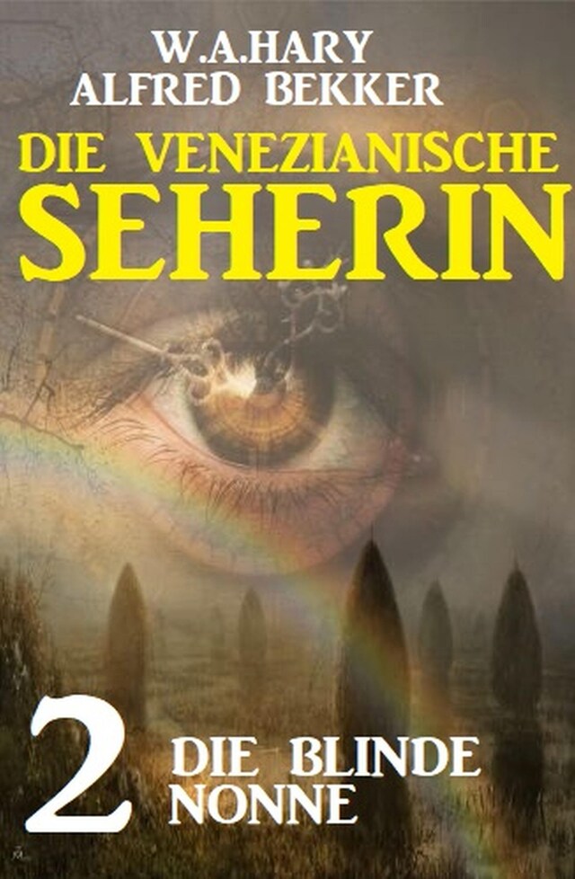 Book cover for Die blinde Nonne: Die venezianische Seherin 2