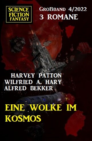 Eine Wolke im Kosmos: Science Fiction Fantasy Großband 3 Romane 4/2022 bookCoverFor