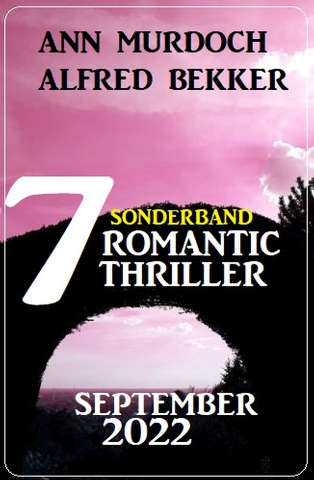 Book cover for Sonderband 7 Romantic Thriller September 2022