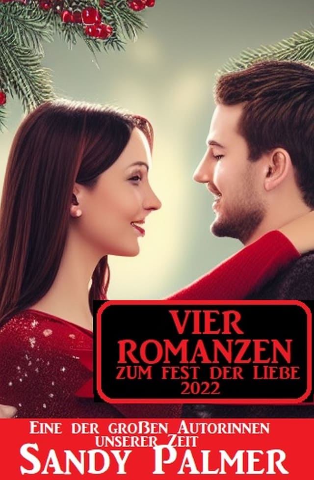 Couverture de livre pour Vier Romanzen zum Fest der Liebe 2022