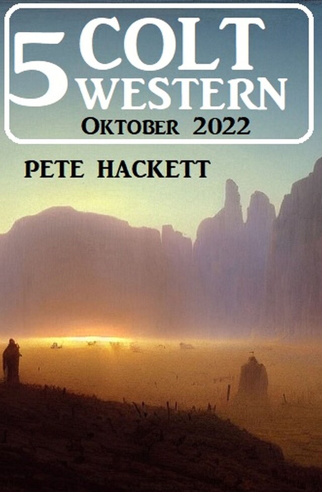 Book cover for 5 Colt Western Oktober 2022