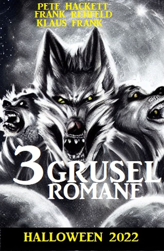 Book cover for 3 Gruselromane Halloween 2022