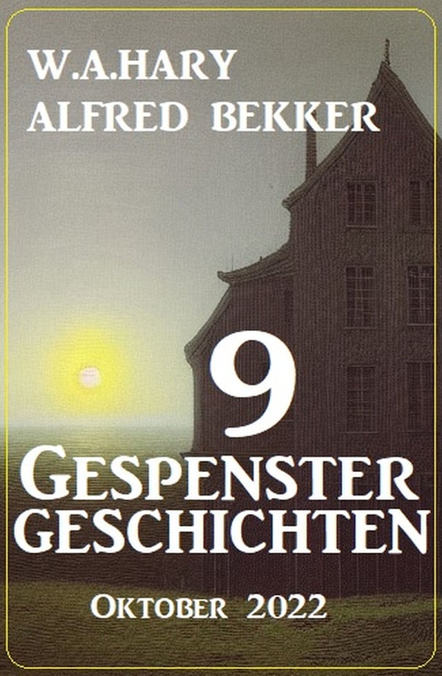 Book cover for 9 Gespenstergeschichten Oktober 2022
