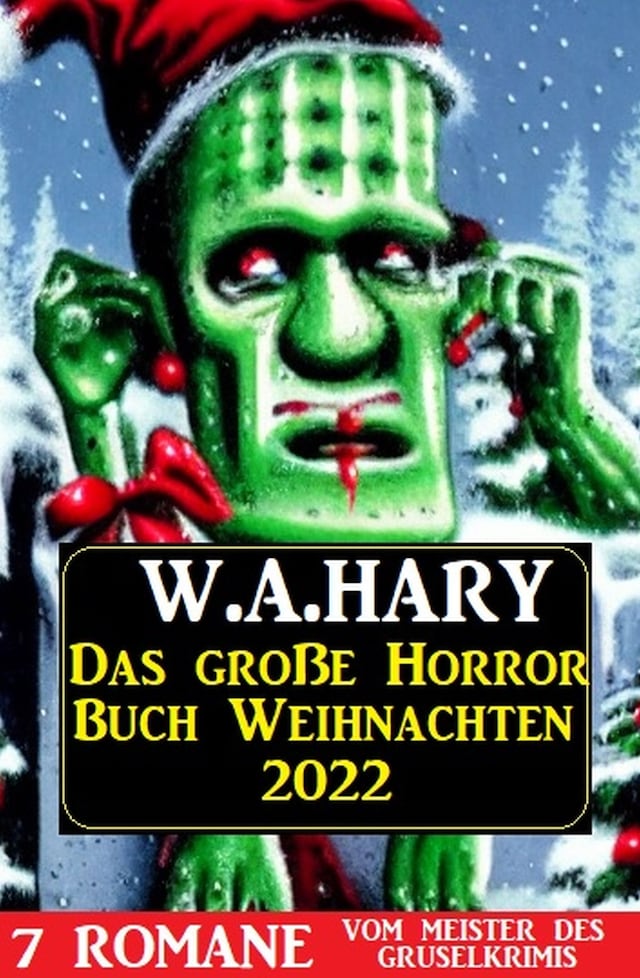 Book cover for Das große Horror Buch Weihnachten 2022