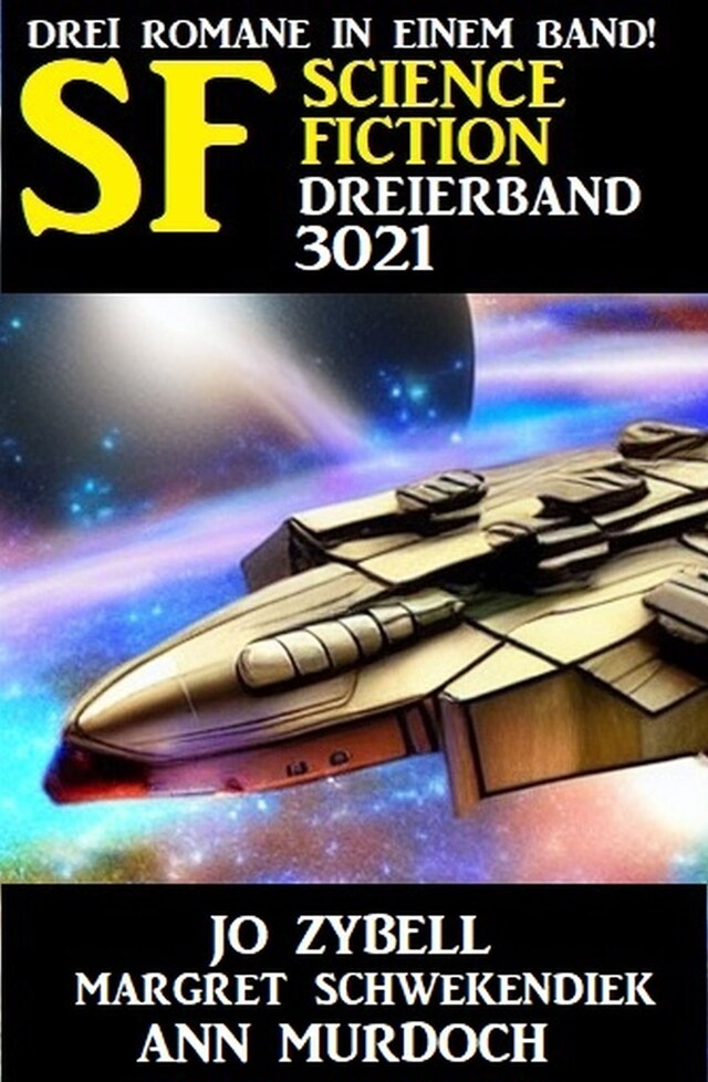 Buchcover für Science Fiction Dreierband 3021 - Drei Romane in einem Band