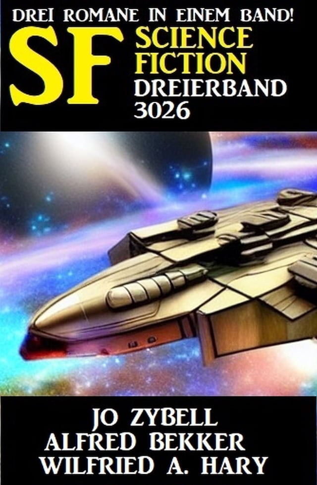 Boekomslag van Science Fiction Dreierband 3026 - Drei Romane in einem Band