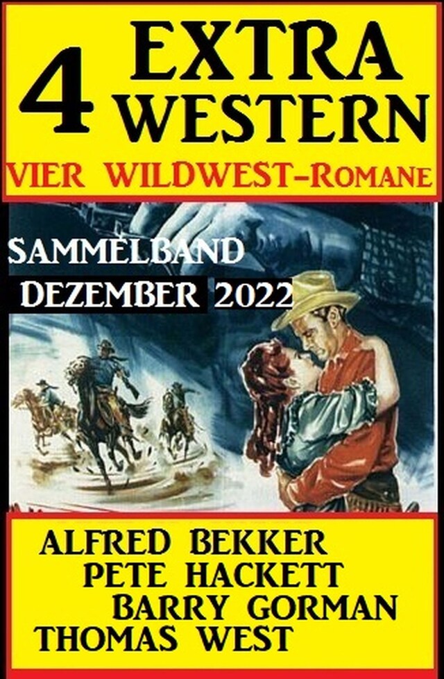 Portada de libro para 4 Extra Western Dezember 2022: Vier Wildwest-Romane: Sammelband