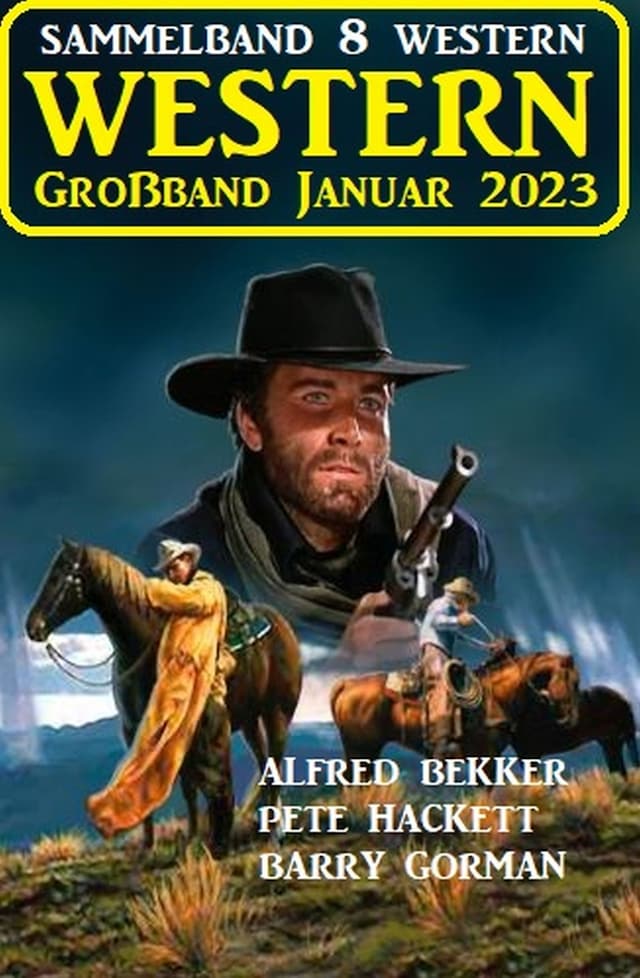 Buchcover für Wildwest Großband Januar 2023: Sammelband 8 Western